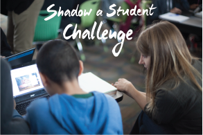 School leaders: Join the K12 Lab Network ‘Shadow A Student’ Challenge!
