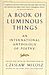 : A Book of Luminous Things: An International Anthology of Poetry