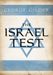 George Gilder: "The Israel Test"