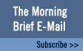 Subscribe to the Morning Brief E-Mail