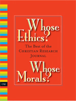 Whose Ethics?  Whose Morals?