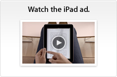 Watch the iPad ad.