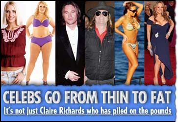 Celebs go from thin to fat