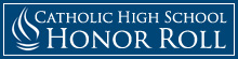 Catholic High School Honor Roll