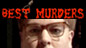 Best Murders