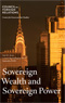 Sovereign Wealth and Sovereign Power