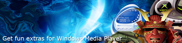 Get fun extras for Windows Media Player