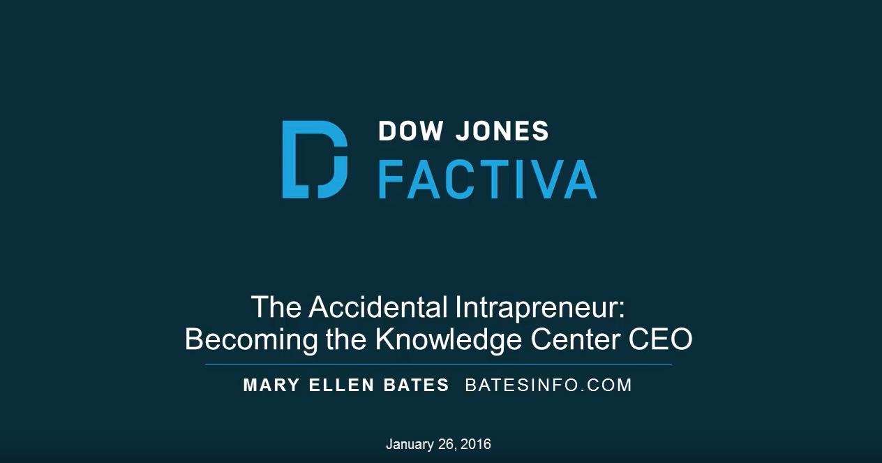 Webinar – The Accidental Intrapreneur: Becoming the Knowledge Center CEO