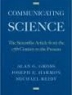 Communicating science : the scientific article from the 17th century to the present