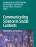 Communicating science in social contexts