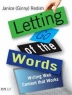 Letting Go of the Words