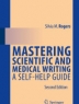 astering scientific and medical writing : a self-help guide