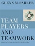 Team players and teamwork
