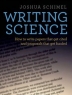 Writing science : how to write papers that get cited and proposals that get funded