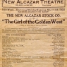 Broadside advertising Belasco's Girl of the Golden West, at the New Alcazar Theater (San Francisco, 1908)