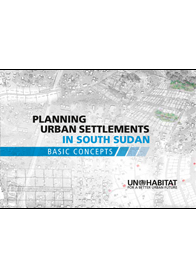 Planning Urban Settlements in South Sudan