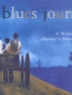 Cover image of Blues journey