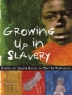 Cover image of Growing up in slavery