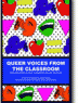 Cover image of Queer Voices from the Classroom