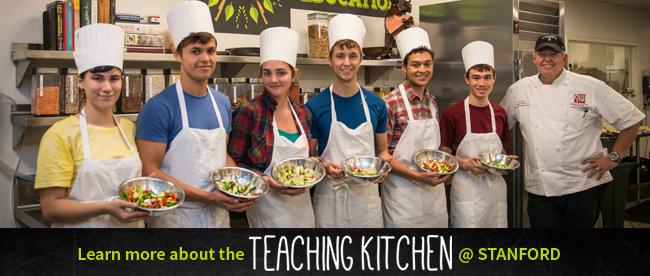 Learn more about the Teaching Kitchen @ Stanford!