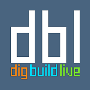 Dig Build Live