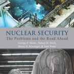 Nuclear Security: The Problems and the Road Ahead by Secretary George Shultz