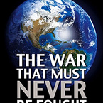 The War That Must Never Be Fought, edited by Secretary Shultz and Ambassador James Goodby