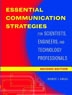 Essential communication strategies for scientists