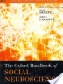 Cover image of The Oxford handbook of social neuroscience