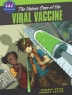 Cover image of the vicious case of the viral vaccine