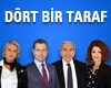 Dört Bir Taraf