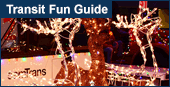 Transit Fun Guide