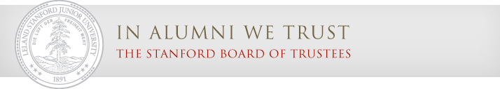 In alumni we trust - Stanford Board of Trustees