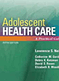 Book cover: Adolescent Health Care 5th (2008)