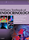 Book cover: Williams Textbook of Endocrinology