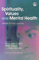 Book cover:  Spirituality, Values & Mental Health: Jewels for the Journey 2007 