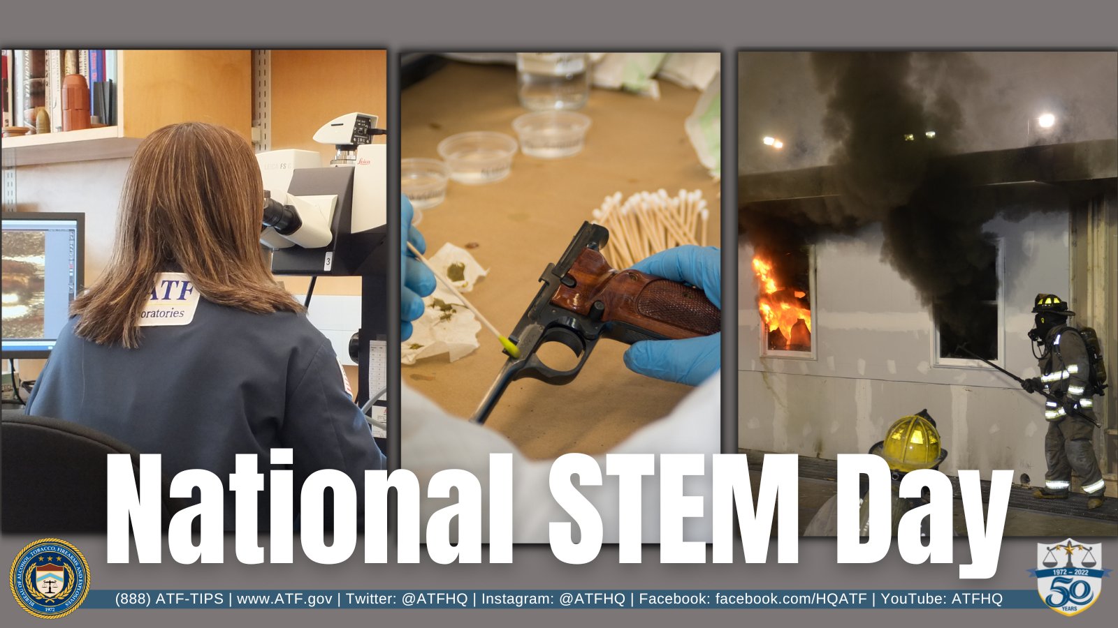 National STEM Day featuring photos of ATF forensic scientists and the Fire Research Laboratory.