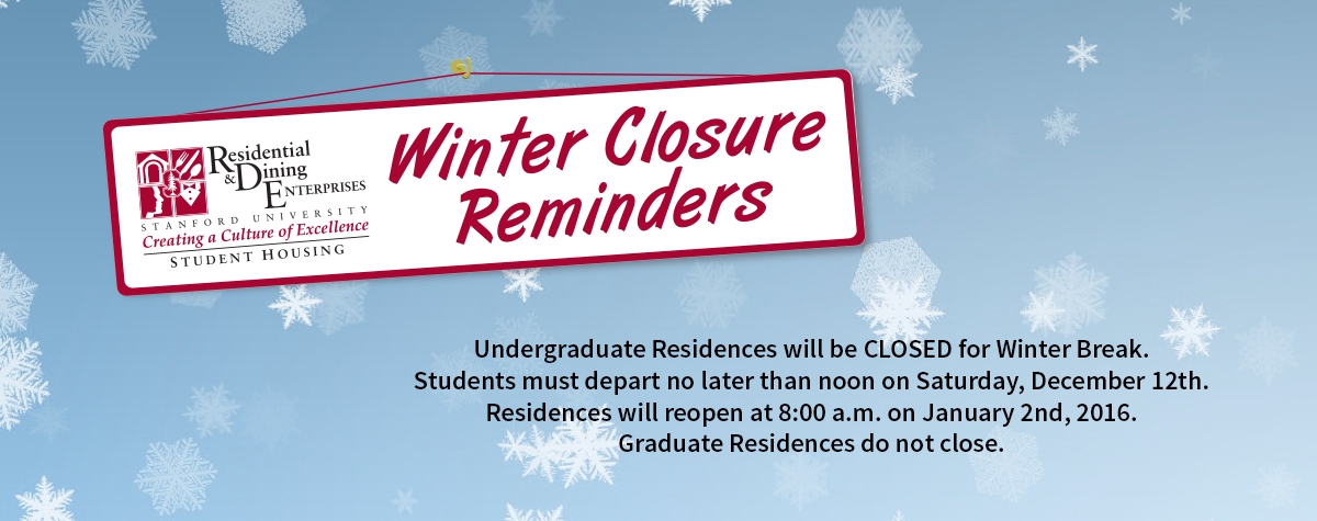 Winter closure reminder for Undergraduates