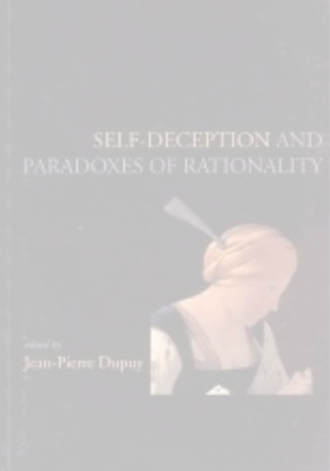 Self-Deception and Paradoxes of Rationality