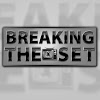 breakingtheset