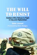 Dahr's new book -- The Will to Resist -- Click to Order