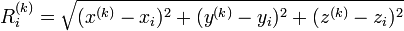 R_i^{(k)} = \sqrt{(x^{(k)}-x_i)^2 + (y^{(k)}-y_i)^2 + (z^{(k)}-z_i)^2}