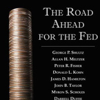 The Road Ahead for the Fed