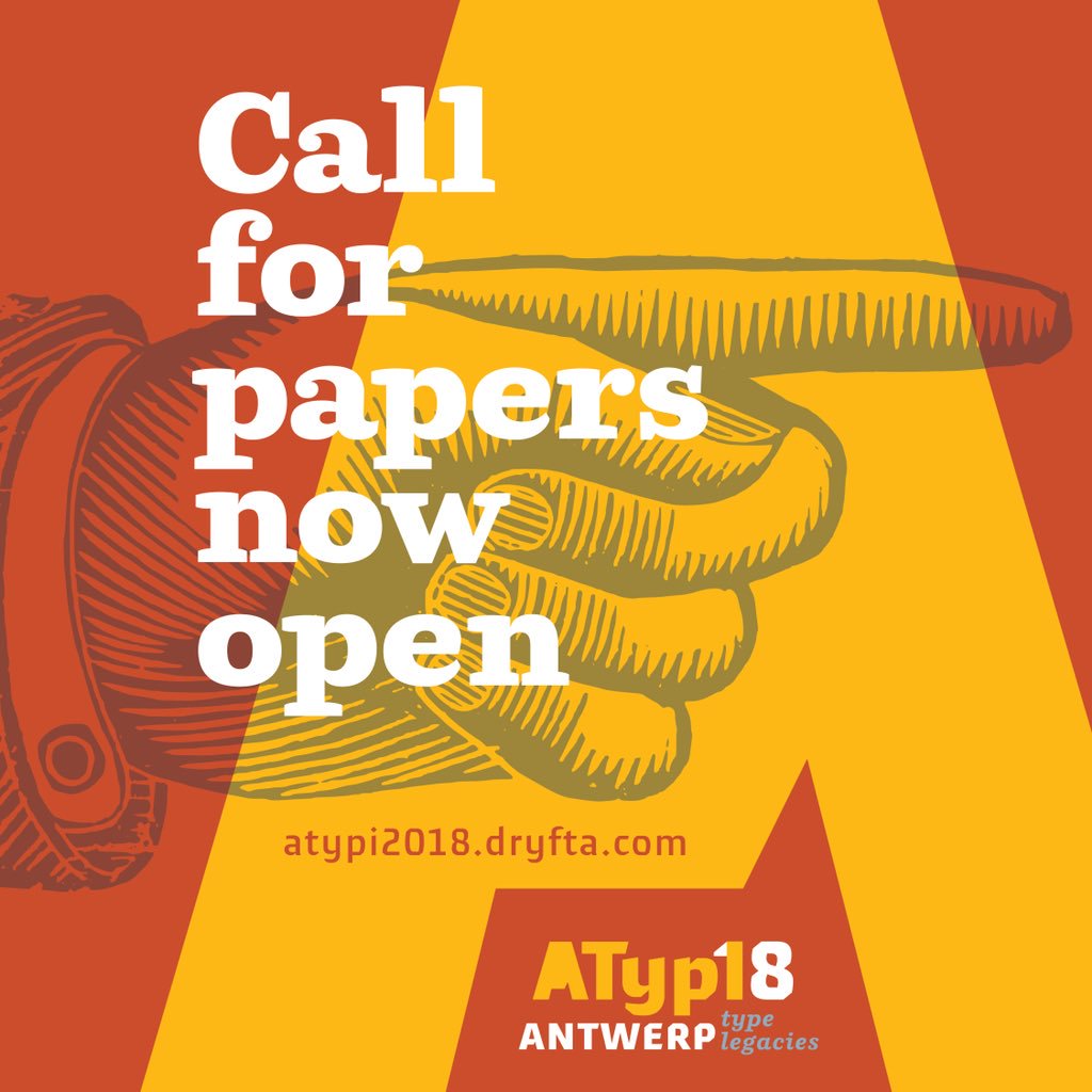 The ATypI 2018 call for papers is now open at ‪atypi2018.dryfta.com‬.