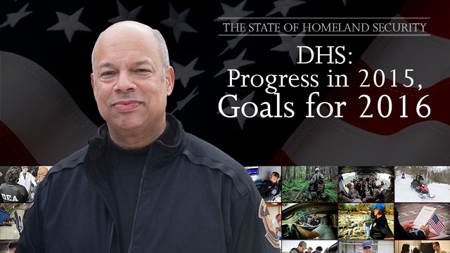 DHS: Progress in 2015, Goals for 2016