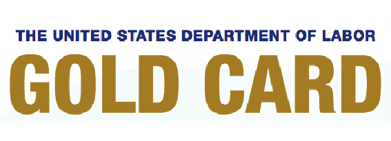 The U.S. Department of Labor Gold Card