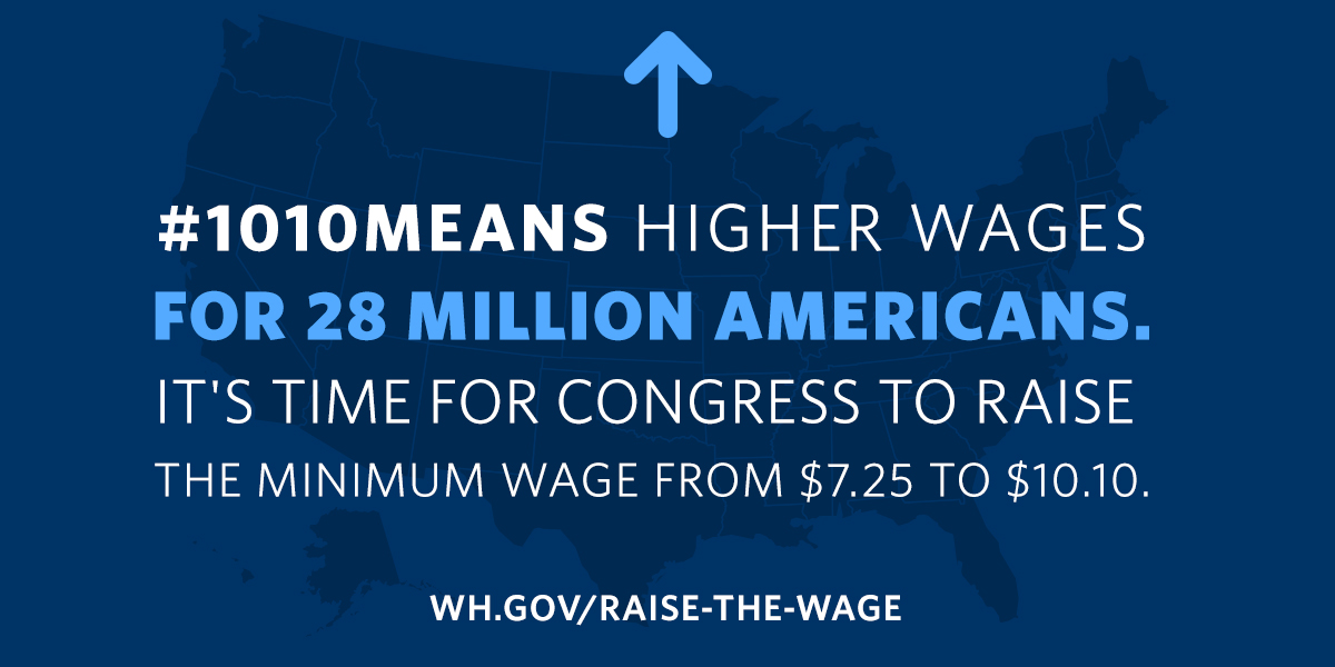 #1010Means higher wages for 28 million Americans. It's time for Congress to raise the minimum wage from $7.25 to $10.10.