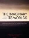 The Imaginary and Its Worlds: American Studies after the Transnational Turn