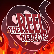 The Reel Rejects