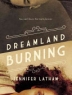 Cover image of Dreamland burning